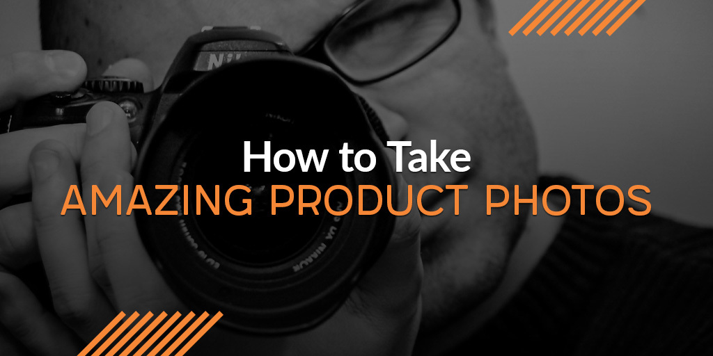 How to take better product photos for e-commerce