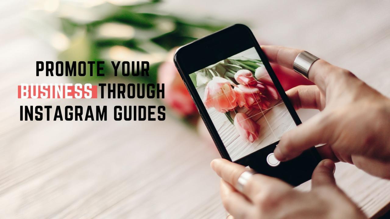 Promote Your Business Through Instagram Guides NewWard Promote Your Business Through Instagram Guides NewWard
