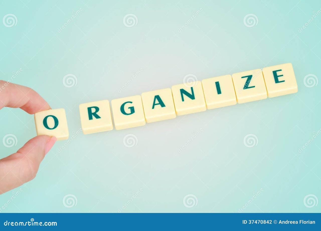 Organize word stock photo. Image of incentive, motivation - 37470842 Organize word stock photo. Image of incentive, motivation - 37470842